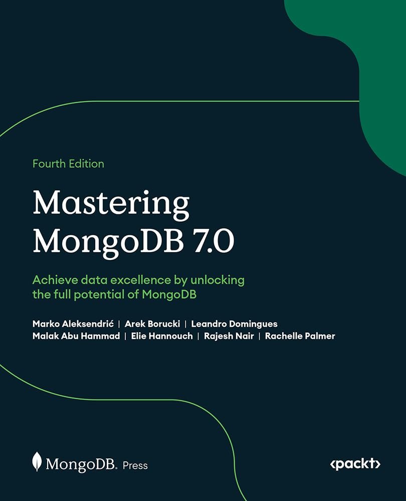 Mastering MongoDB 7.0 — Achieve data excellence by unlocking the full potential of #MongoDB [4th ed.]: amzn.to/3UySuyy from @PacktPublishing
————
#Database #CDO #DBA #DataEngineer #DataStrategy