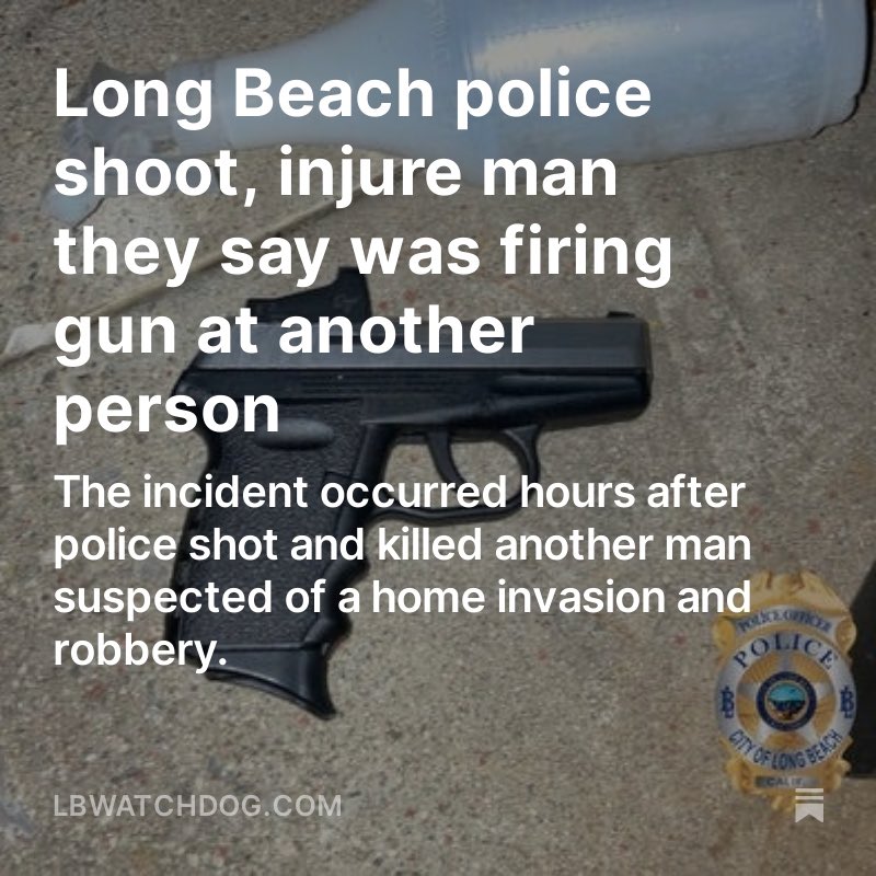 Fernando Haro: The incident occurred just hours after Long Beach police shot and killed another man suspected of a home invasion robbery near Hamilton Middle School. Police say the two incidents do not appear to be related.  Read it on the Watchdog: lbwatchdog.com/p/long-beach-p…