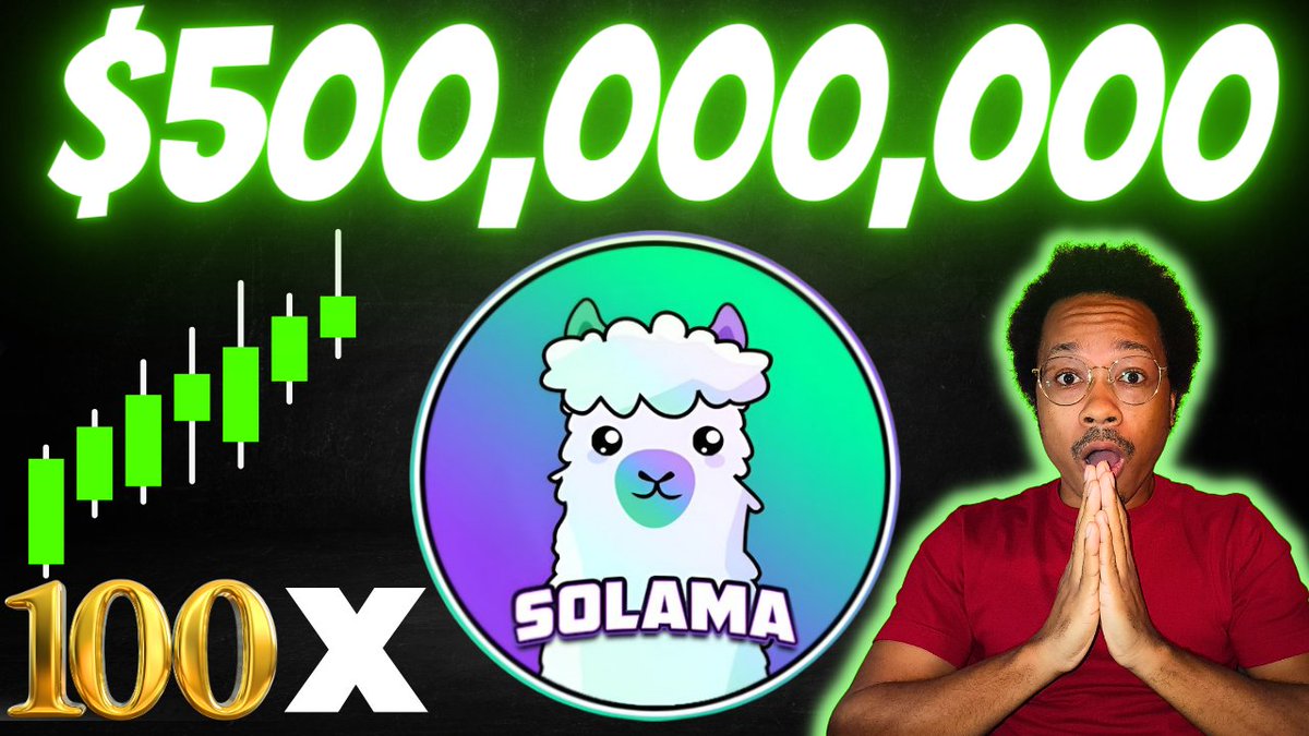 This 100X SOLANA Meme Coin Could Be The Next BONK | SOLAMA 

youtu.be/ihMlFYA8Z_8

-Not Financial Advice

@SolamaSPL
#Solana $SOL $SOLAMA #SolanaMemeCoins #SolanaMemecoin #solama #Crypto #MemeCoinSeason #cryptocurrency