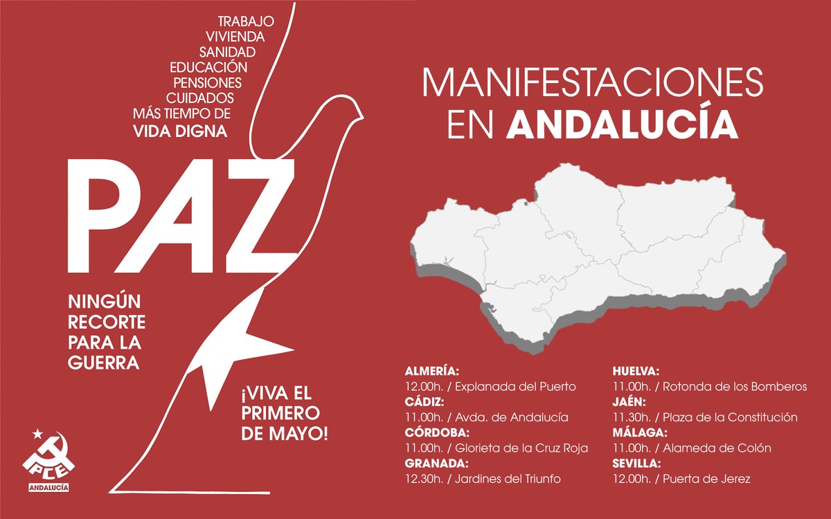 📢 El próximo #1DeMayo salimos a las calles de las ocho capitales de provincia de #Andalucía para poner de relieve el papel que la clase trabajadora tiene en la defensa de la democracia y en la lucha por la paz. 🕊 ¡Ningún recorte para la guerra! ✊ ¡Viva el 1º de Mayo!