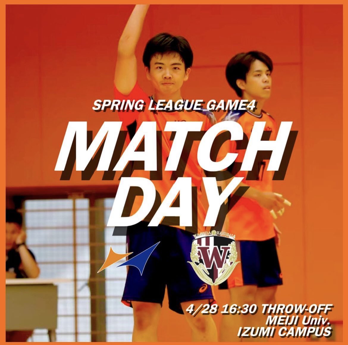 【試合情報】
🏆春季リーグ第4節
🗓2024/4/28
🕙16:30スローオフ
🆚早稲田大学
🏟明治大学和泉キャンパス体育館
🎥InstagramでLive配信予定です

応援よろしくお願いします！！