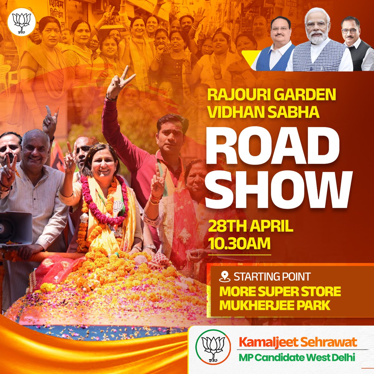 रोड शो राजौरी गार्डन विधानसभा दिनांक - 28 अप्रैल 2024 समय- सुबह 10:30 बजे प्रारंभ होने का स्थान - मोरे सुपर स्टोर, मुखर्जी पार्क पश्चिमी दिल्ली की देवतुल्य जनता एवं भारतीय जनता पार्टी के सभी सम्मानित कार्यकर्ता एवं पदाधिकारी सादर आमंत्रित हैं। #AbkiBaar400Par #ModiKaParivar…
