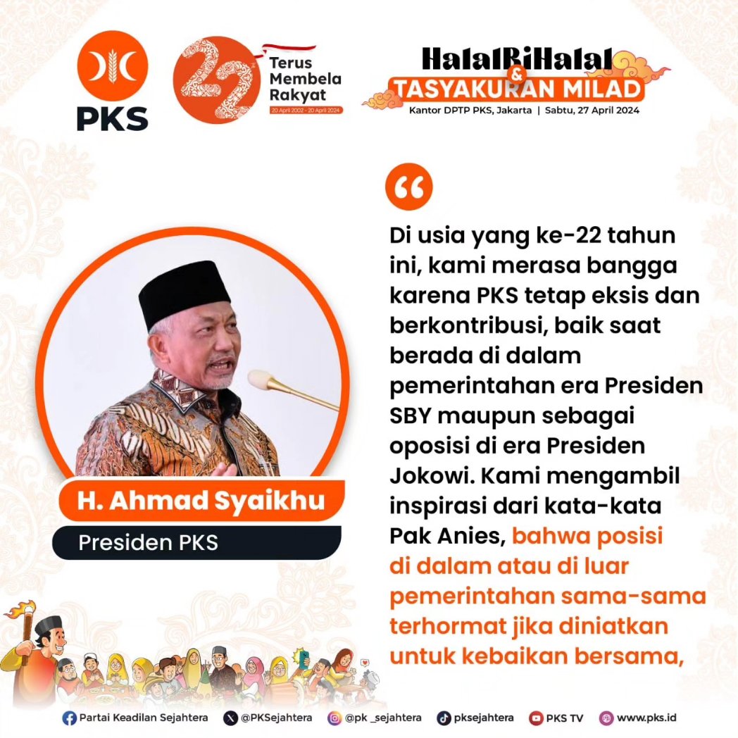 Sambutan Presiden PKS Ahmad Syaikhu dalam acara Halal bi Halal dan Tasyakuran Milad PKS ke-22 tahun. 'Di momentum halal bi halal hari ini, PKS mengajak seluruh elemen bangsa untuk merajut dan mengokohkan tali kebangsaan'. #PKSpembelaRakyat #PKSuntukIndonesia