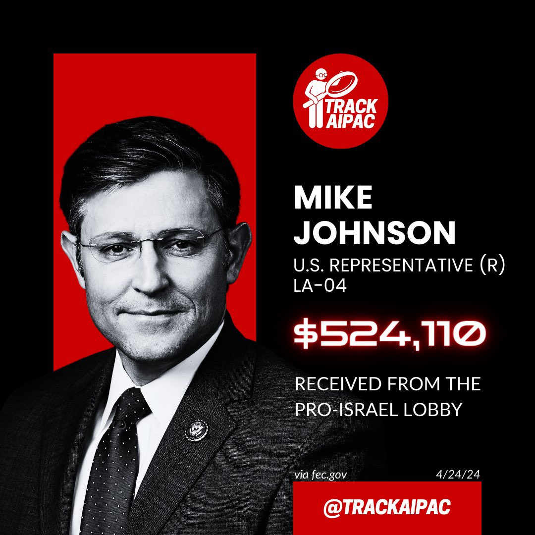 @SpeakerJohnson Speaker Mike Johnson has received OVER HALF A MILLION DOLLARS from AIPAC and the Israel lobby. He is paid to peddle their propaganda 🤑🤑🤑🤑🤑 #RejectAIPAC