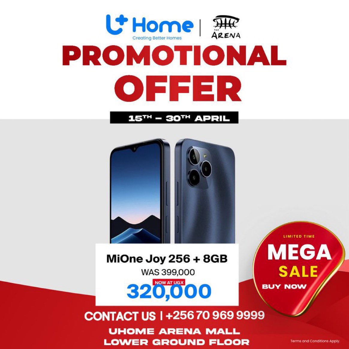 Get this MiOne Joy smartphone at only Ugx. 320,000. Offer valid until the 30th of April. Visit @UhomeUganda at Arena Mall. #UhomeDiscounts | #UhomeArenaMall
