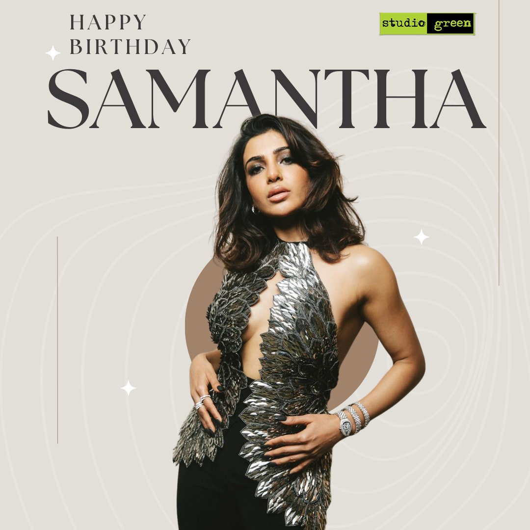 Wishing the Dazzling portrait of Indian Cinema, Samantha, a very happy birthday ✨ From Team #StudioGreen @GnanavelrajaKe @Samanthaprabhu2 #HappyBirthdaySamantha #HBDSamantha #Samantha #KEGnanavelraja