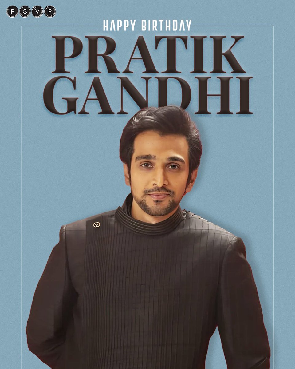 Wishing @pratikg80 a superb birthday! #RSVP #PratikGandhi #HappyBirthdayPratikGandhi