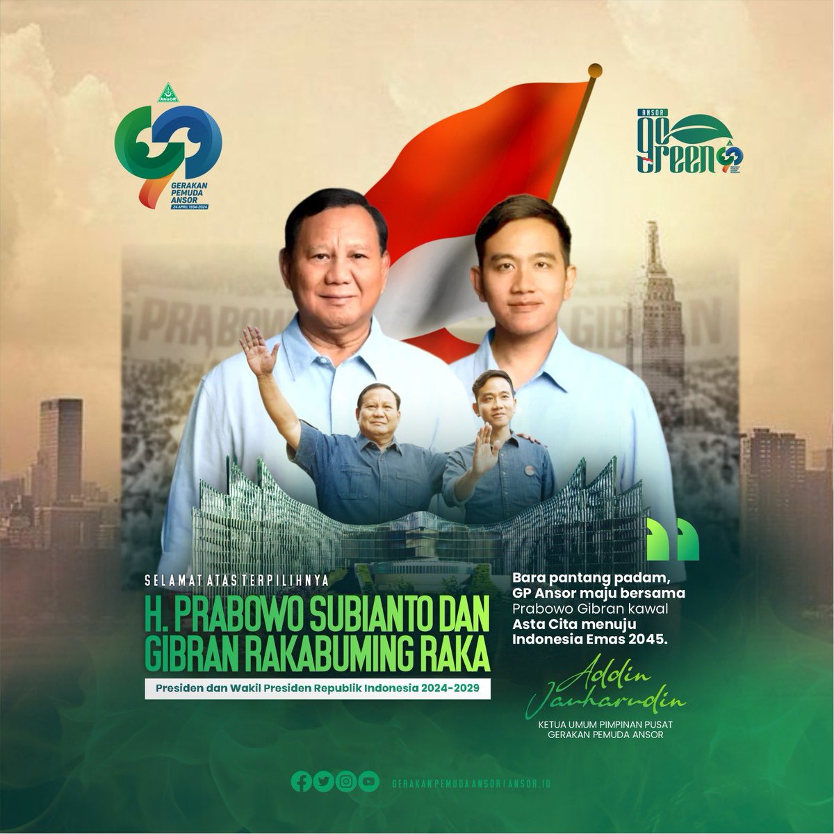 Selamat atas terpilihnya H. Prabowo Subianto dan Gibran Rakabuming Raka sebagai Presiden dan Wakil Presiden Republik Indonesia 2024-2029. Gairah muda kawal Asta Cita, GP Ansor bersama Prabowo Gibran menuju Indonesia Emas 2045.