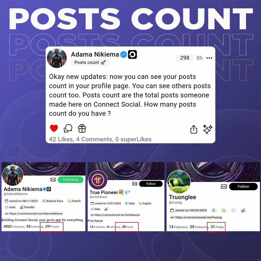 📱 NEW UPDATE :: Posts count - now you can see your posts count in your profile page. You can also see the total amount of posts made by other users.

#pi #pinetwork #minepi #picoin #connectsocial