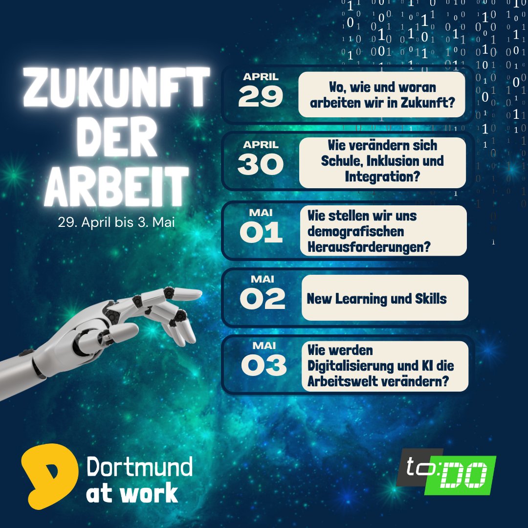 Seid ihr bereit für die Zukunft der Arbeit? 🚀
Die Arbeitswelt wandelt sich und wir wollen eure Meinung hören! 🌟 Vom 29. April bis 3. Mai dreht sich alles um die Themenwoche 'Zukunft der Arbeit' bei #DortmundAtWork! 💼🔮
▶wwww.dortmundatwork.de