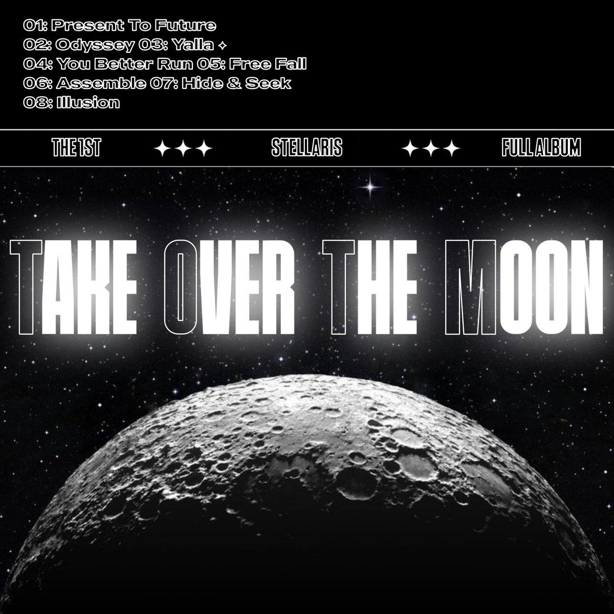 > 𝗜𝗠𝗣𝗢𝗥𝗧𝗔𝗡𝗧 𝗔𝗡𝗡𝗢𝗨𝗡𝗖𝗘𝗠𝗘𝗡𝗧 <

We are thrilled to announce the full album release of 'Take Over The Moon' by 1st Full Album 

The album will be available on May 15, 2024, 
Thank you for your continued support.

#STELLARIS #스텔라리스 
#TakeOverTheMoon