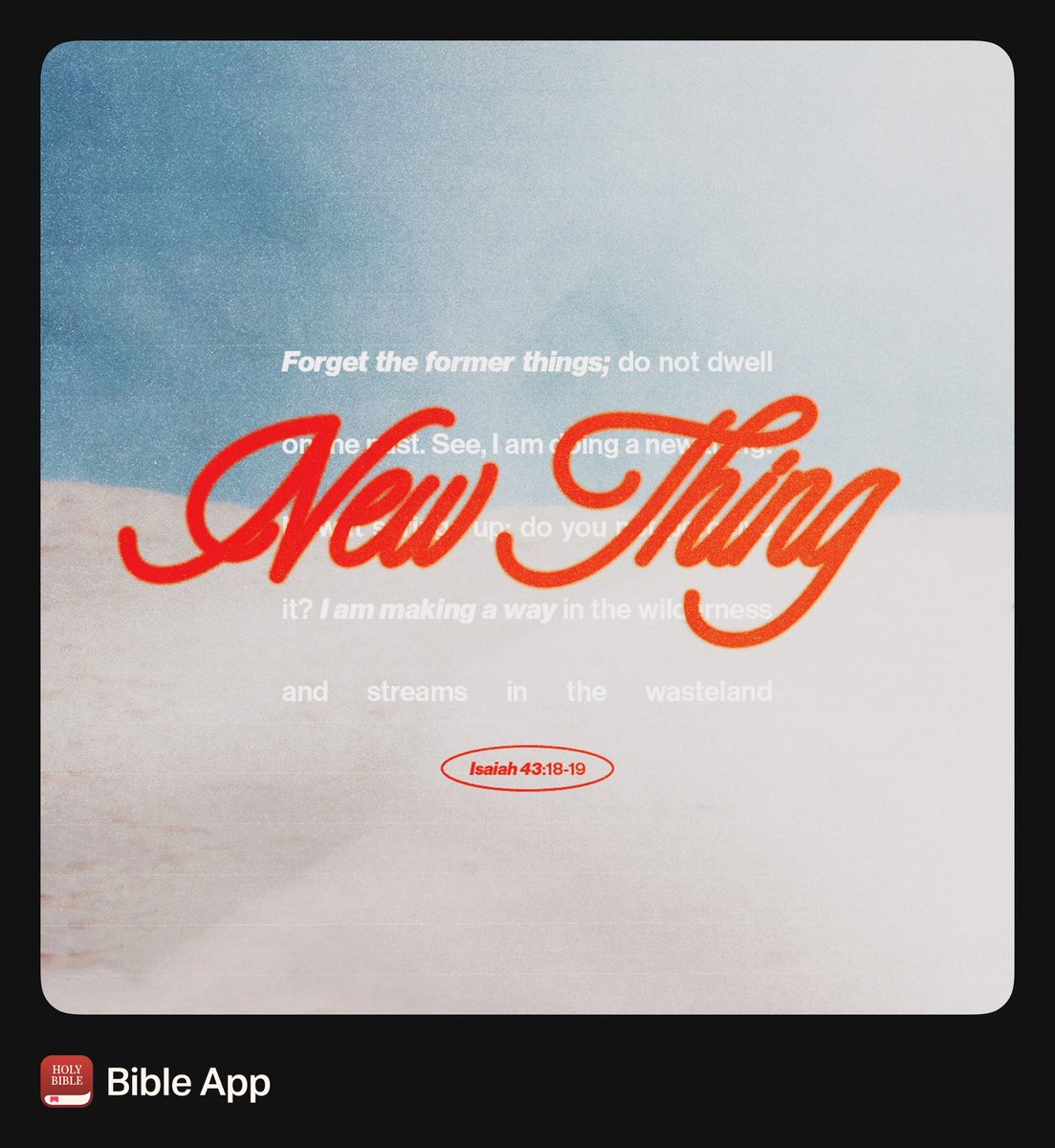 ”Remember ye not the former things, neither consider the things of old.“
Isaiah 43:18 KJV

#ForgetThoseThings 
#SundayMessage