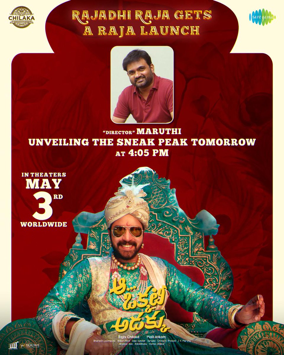 #RajadhiRaja is set for a RAJA launch 🔥 The entertainment ka baap @DirectorMaruthi will be revealing the song sneak peak tomorrow at 4:05 PM ❤️‍🔥 #AaOkkatiAdakku #AOAonMay3rd @allarinaresh @fariaabdullah2 #VennelaKishore @harshachemudu @ariyanaglory @Its_JamieLever @malli_co…