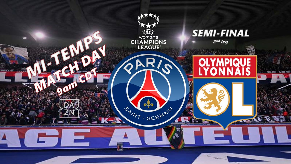 MATCH DAY! @UWCL 2nd leg @PSG_Feminines X @OLfeminin 9am cdt 📺🇺🇸 @DAZNWFootball ALLEZ @PSG_Feminines 💪💪💪👊