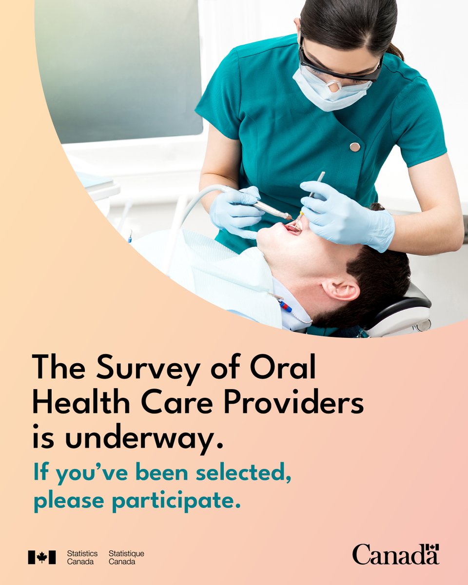 🦷 The Survey of Oral Health Care Providers is underway. statcan.gc.ca/o1/en/plus/603… Results will lead to a better understanding of the oral #health care system from the perspective of care providers. #OralHealthMonth