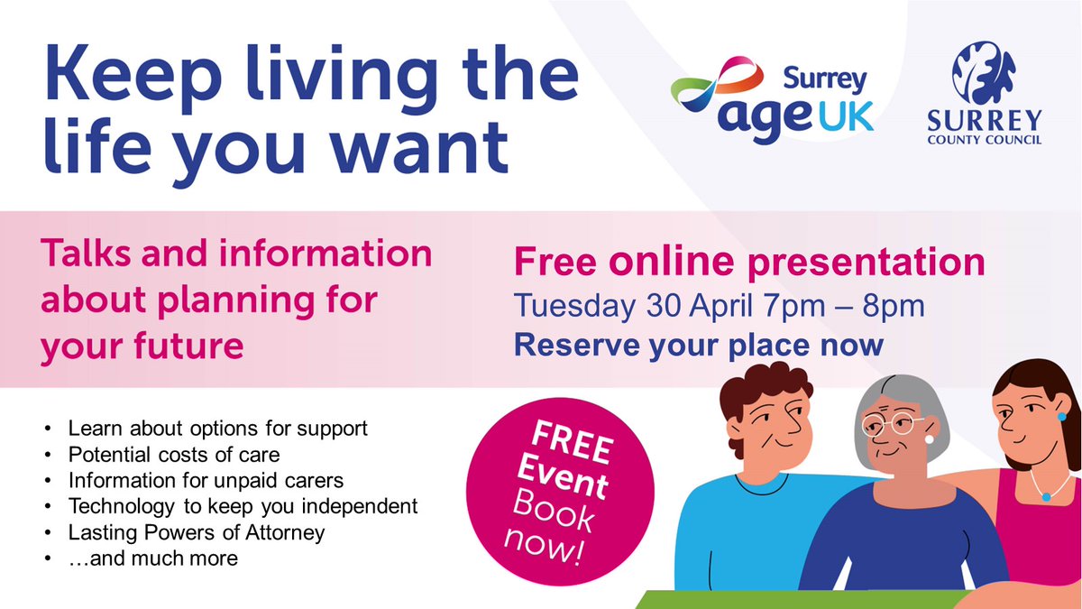 Don’t miss the chance for you or a loved one to listen in to a free online session from @AgeUKSurrey about planning for your future care needs this Tues 30 April at 7pm. Find out what you need to think about now, to get the future you want. Book at: orlo.uk/lmgEM