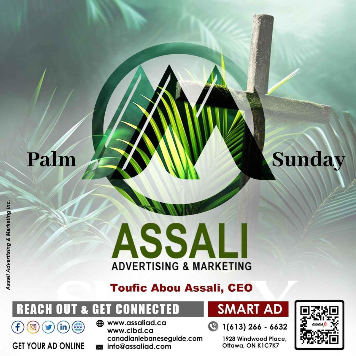 AssaliToufic's tweet image. هوشعنا في الأعالي مبارك الآتي باسم الرب 
Happy Palm Sunday 
#HappyPalmSunday

#clbd #ottwa #canadianlebaneseguide #canada #Buisness #directory #digital #platform #lebanese #arab 
clbd.ca 

assaliad.com

613-266-6632 
#canada