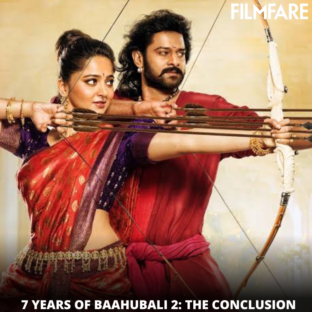 #SSRajamouli's #Baahubali2TheConclusion starring #Prabhas, #AnushkaShetty and more released 7 years ago.🎬❤️