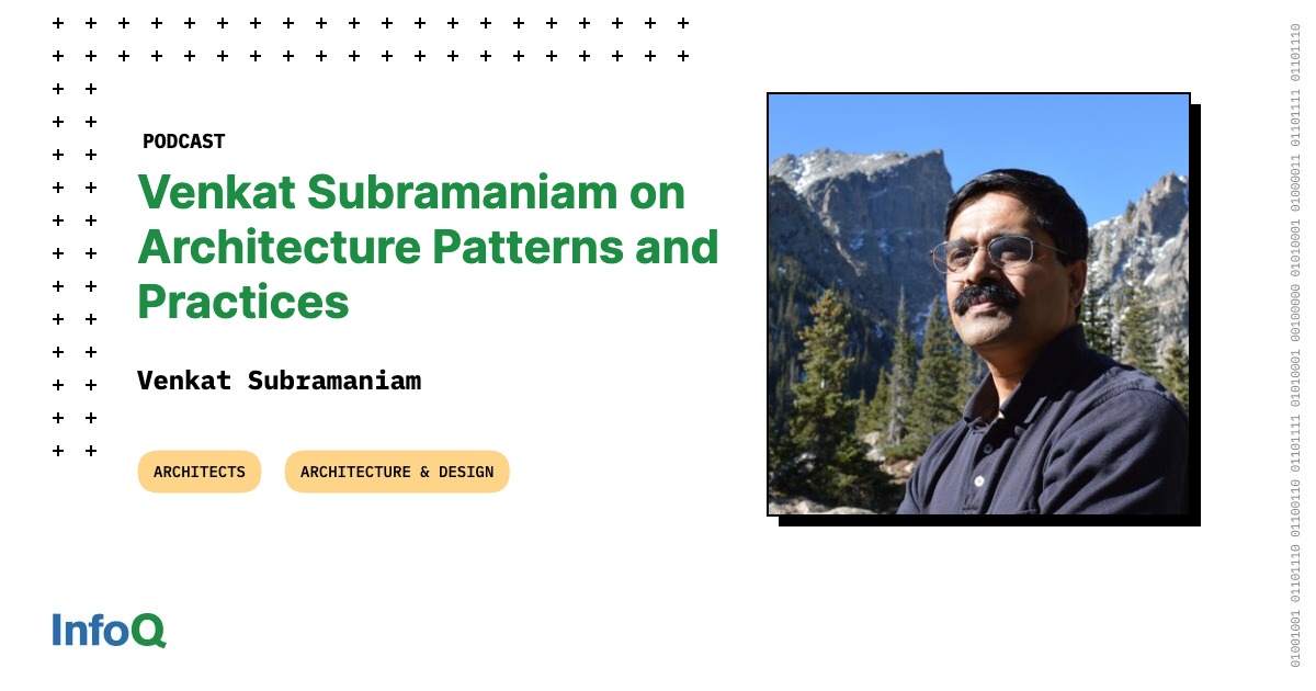 Listen to this insightful #InfoQ #podcast with @venkat_s as he explores #SoftwareArchitecturePatterns & practices, and the new role of software architects in today's agile software organizations. 🎧 Listen now: bit.ly/3x7hNOY #SoftwareArchitecture #AgileArchitecture