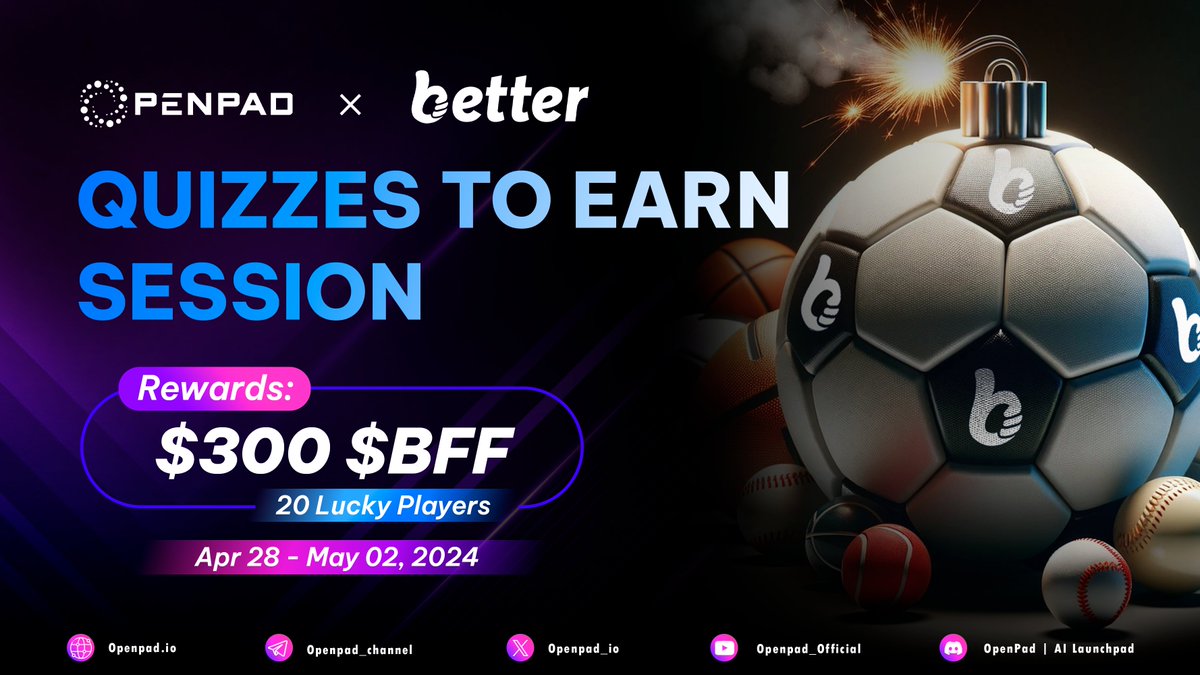 🎓 Quizzes To Earn Session: @Betterfanapp Step up to the plate and seize your opportunity to feature a total reward pool of $300 $BFF for our fortunate winners: 1️⃣ Follow @Openpad_io & @Betterfanapp 2️⃣ Like, RT, and tag 3 friends 3️⃣ Submit your wallet & answers to the quizzes…