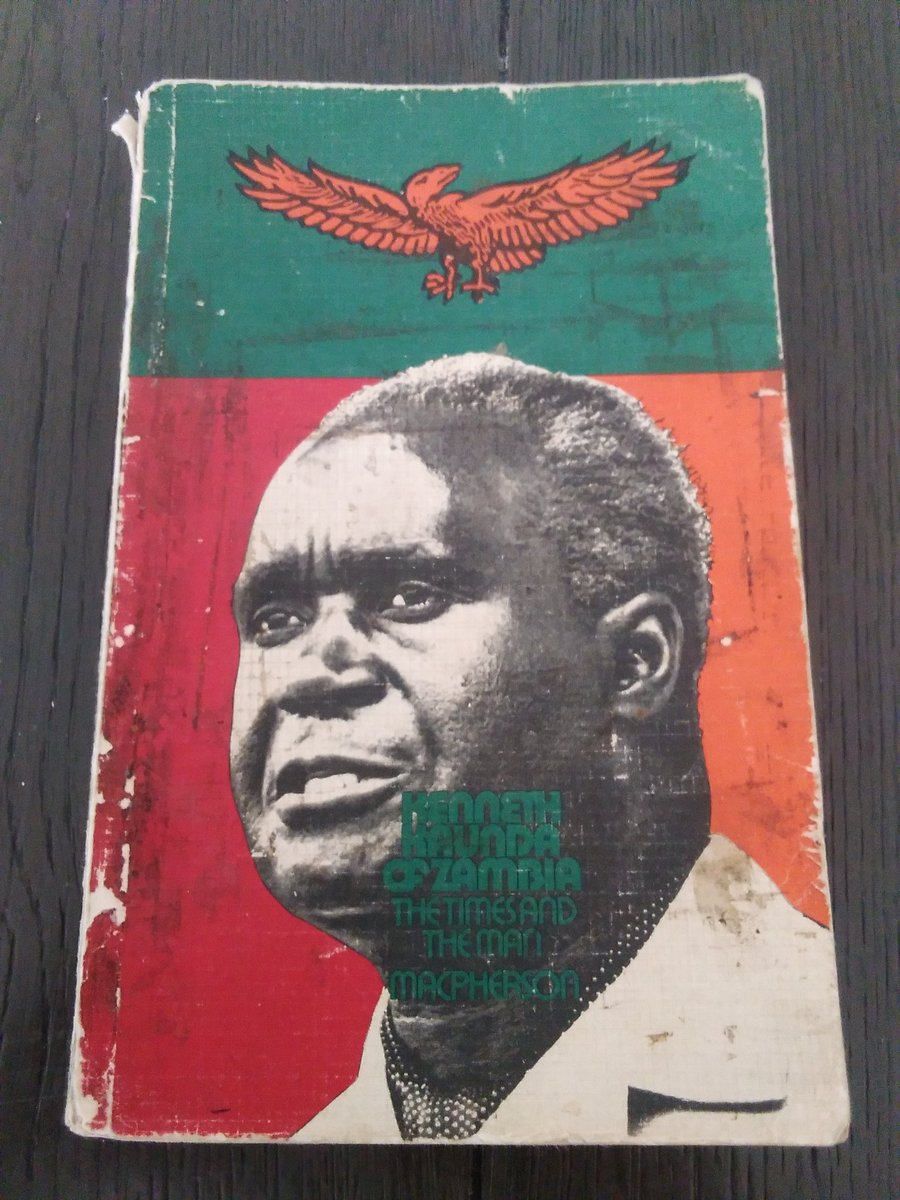 Kenneth Kaunda of Zambia - The Times and The Man #KKat100 #KKDay #Zambia