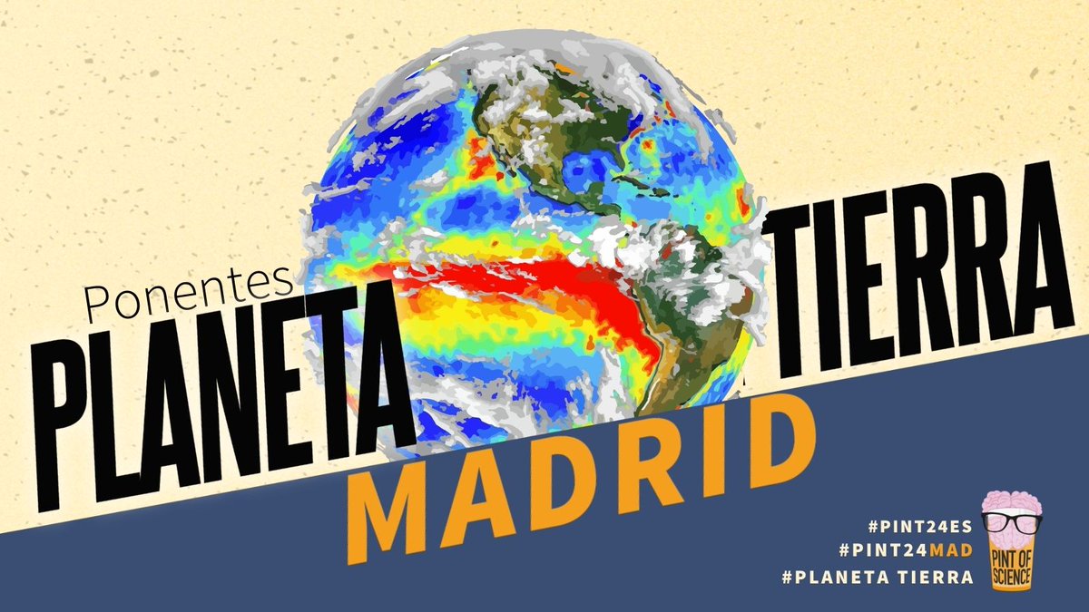 🌍 ¡Terminamos la presentación de ponentes de #Pint24MAD con la temática #PlanetaTierra! 🌍 📌 Recuerda: Nos vemos del 13 al 15 de mayo de 19.00 a 21.00 😉 Atent@ al hilo 🧵👇🏽 #Pint24ES @pintofscienceES