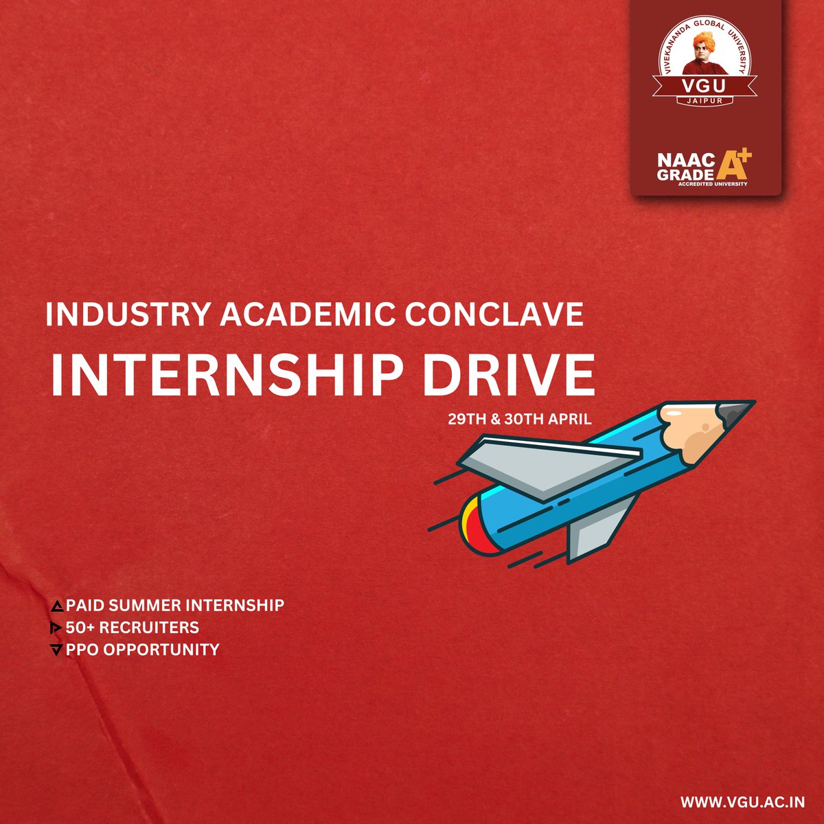 Unlock your potential at Vivekananda Global University's Industry-Academic Conclave & Internship Drive on April 29th & 30th! 🎓💼 Explore exciting opportunities and kickstart your career journey with us. Don't miss out! #VivekanandaGlobal #InternshipDrive #CareerOpportunities