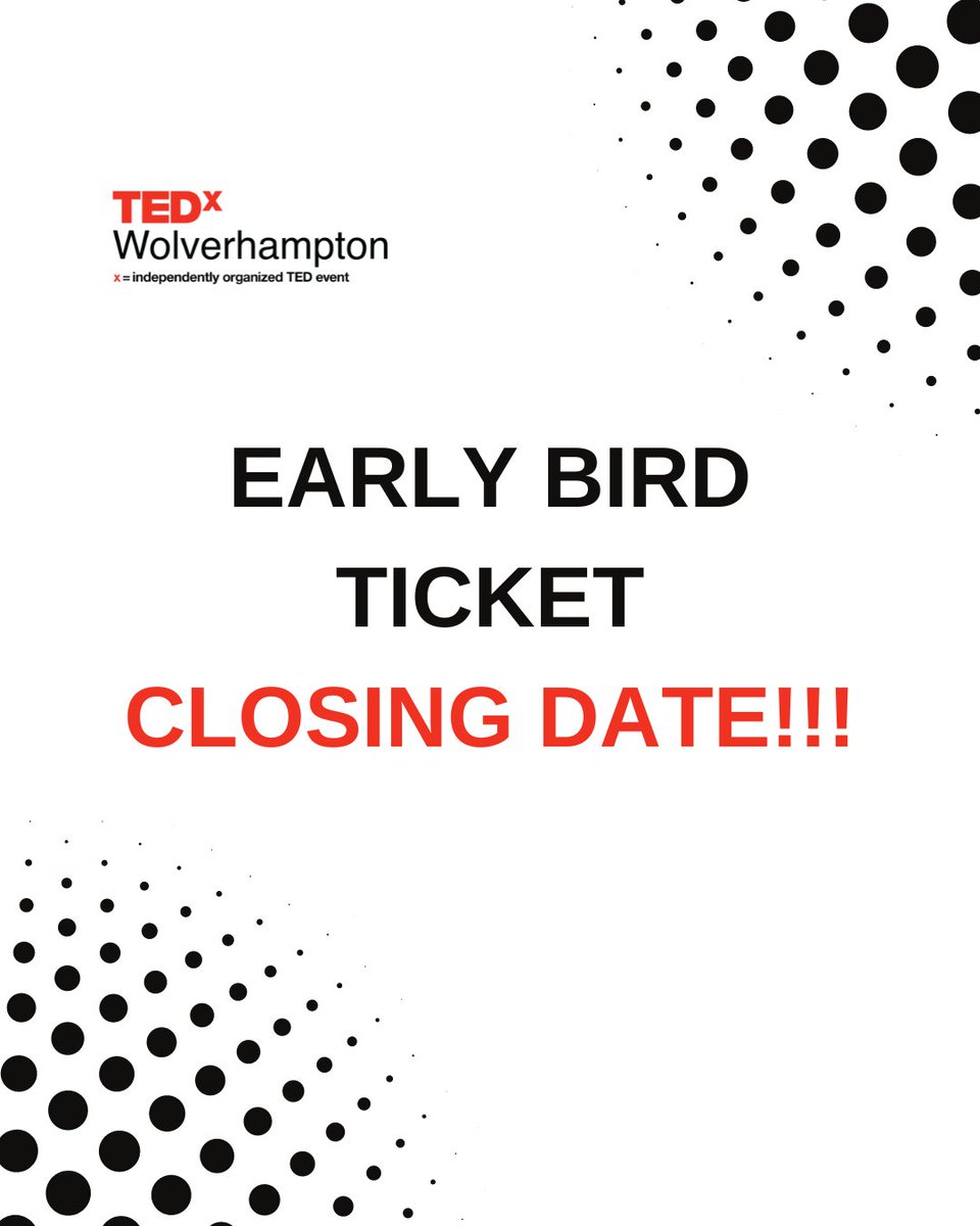 Last day to get the Early Bird Tickets for £20 is Tuesday.
From Wednesday, the tickets prices rise to £25.00.
Visit tedxwolverhampton.com to get your 'Early Bird' Ticket Today!

#StopListenCollaborate #TEDxWolverhampton #TEDx2024 #TEDTalk #TEDx #Wolverhampton #TEDxSpeaker