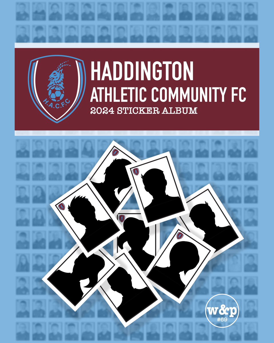 We're delighted that the 69th W&amp;P Stickers album will be for our friends at Haddington Athletic Youth Section. Photography sessions are scheduled to start on 7th May (see club for details) and the album will be launched in June. Pre-order your album at bit.ly/HACFC24