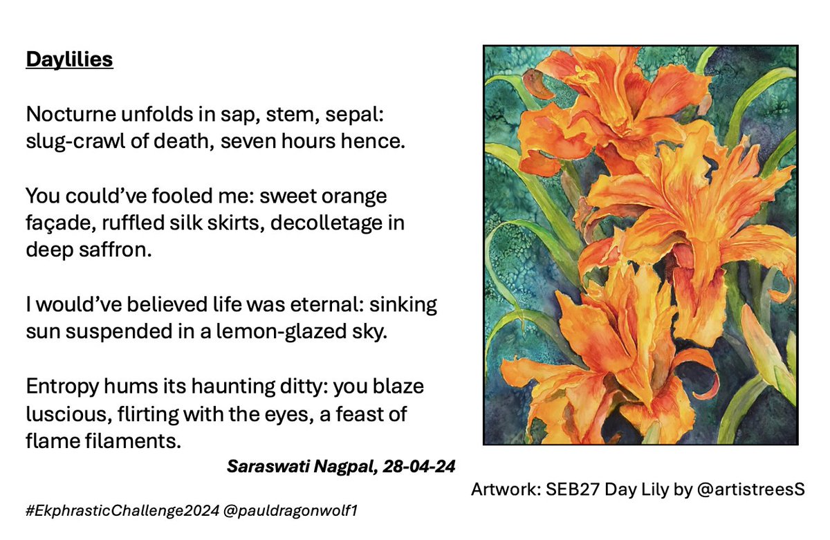 Here's my poem 'Daylilies' inspired by stunning artwork SEB27 by Sara Elizabeth Bell @ArtistreesS as part of the #EkphrasticChallenge2024 from Paul Brookes @PaulDragonwolf1