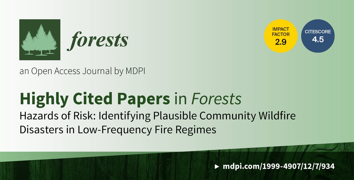 Forests_MDPI's tweet photo. 🌲 #Forests 🆕 Feature Paper Article Series
"Hazards of #Risk: Identifying Plausible #Community #Wildfire #Disasters in Low-Frequency Fire Regimes", written by Andy McEvoy, Becky K. Kerns and John B. Kim.
More details 🔗 https://t.co/cicMm3cx3q
💝 #riskassessment #FSim https://t.co/v8N68guZ6n