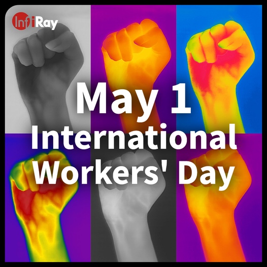 Heat up your support this International Workers' Day with InfiRay!
infiray.com

#InfiRay #InfiRayThermalCamera #thermalimaging #thermalcamera #thermalvision #thermography #infraredcamera #funfact