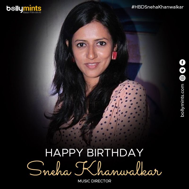 Wishing A Very Happy Birthday To Music Director #SnehaKhanwalkar !
#HBDSnehaKhanwalkar #HappyBirthdaySnehaKhanwalkar