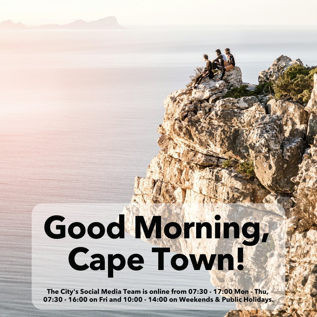 Good morning, Cape Town! The City's Social Media Team is online until 14:00. Let us know how we can help you today.