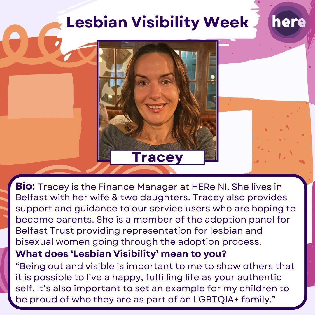 This week is Lesbian Visibility Week! To celebrate #LesbianVisibilityWeek some HERe NI staff and board members are sharing what lesbian visibility means to them! To close our #LVW24 campaign, our day 7 insight features Tracey!