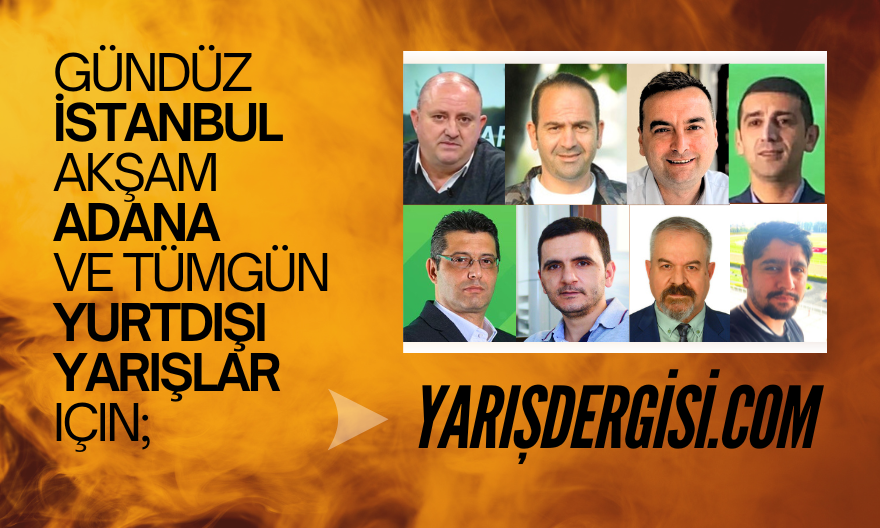 Gündüz İSTANBUL, akşam ADANA ve tüm gün YURTDIŞI YARIŞLAR için; yarisdergisi.com/category/tahmi… yarisdergisi.com