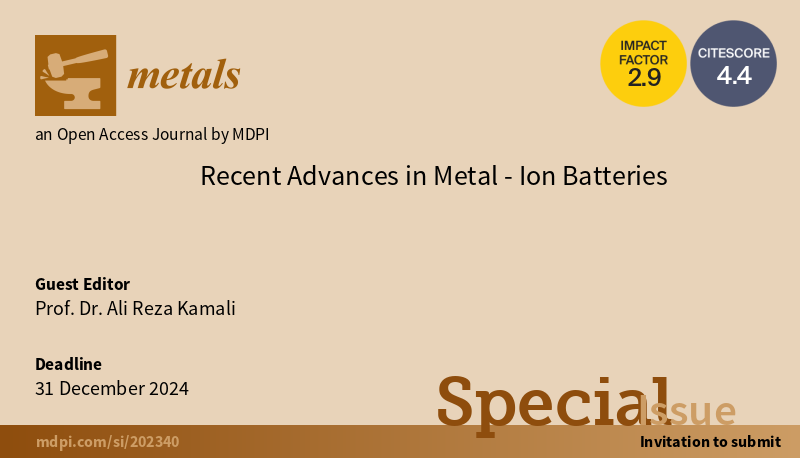 #mdpimetals #callforpapers

📚 We are pleased to share that the Special Issue 'Recent Advances in #Metal-Ion #Batteries' is open for submissions. 

mdpi.com/journal/metals…

🗓️ Submission deadline: 31 December 2024

Welcome your contributions!