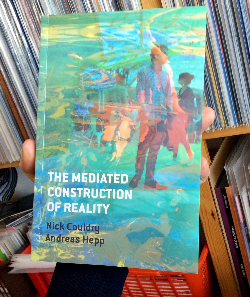 Weekend reading: Couldry & Hepp argue that social construction should be understood as mediated by technologically based media of communication from the get go (esp. so in times of deep mediatization), rather than taking everyday life outside them (or, Umwelt) as the basis.