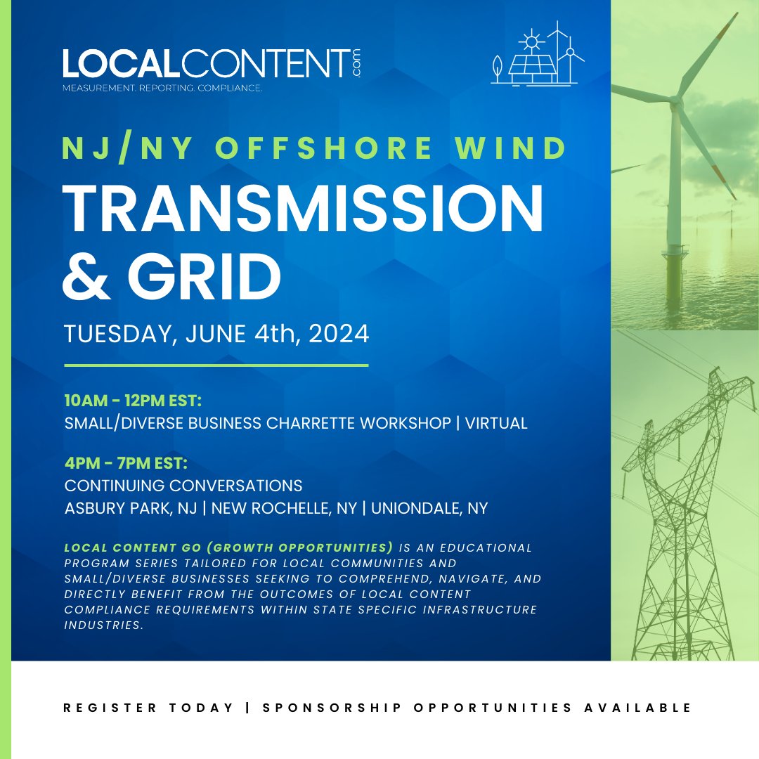 zurl.co/09gC  Save The Date: Local Content GO (Growth Opportunities) NJ/NY Offshore Wind Transmission & Grid (June 4th - Hydrid Event)  #smallbusiness #supplierdiversity #offshorewind #transmission #grid