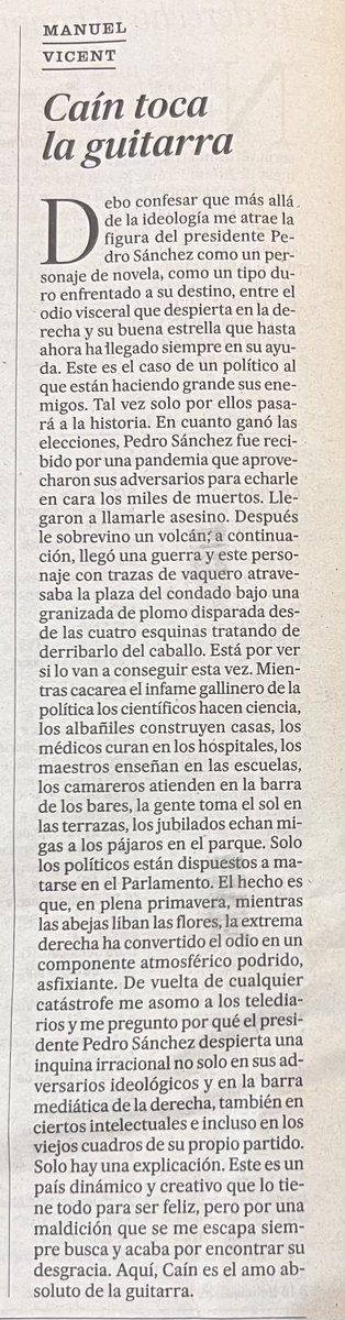 Lo digo siempre y no quisiera pecar yo de insistente, pero qué bueno es Manuel Vicent.