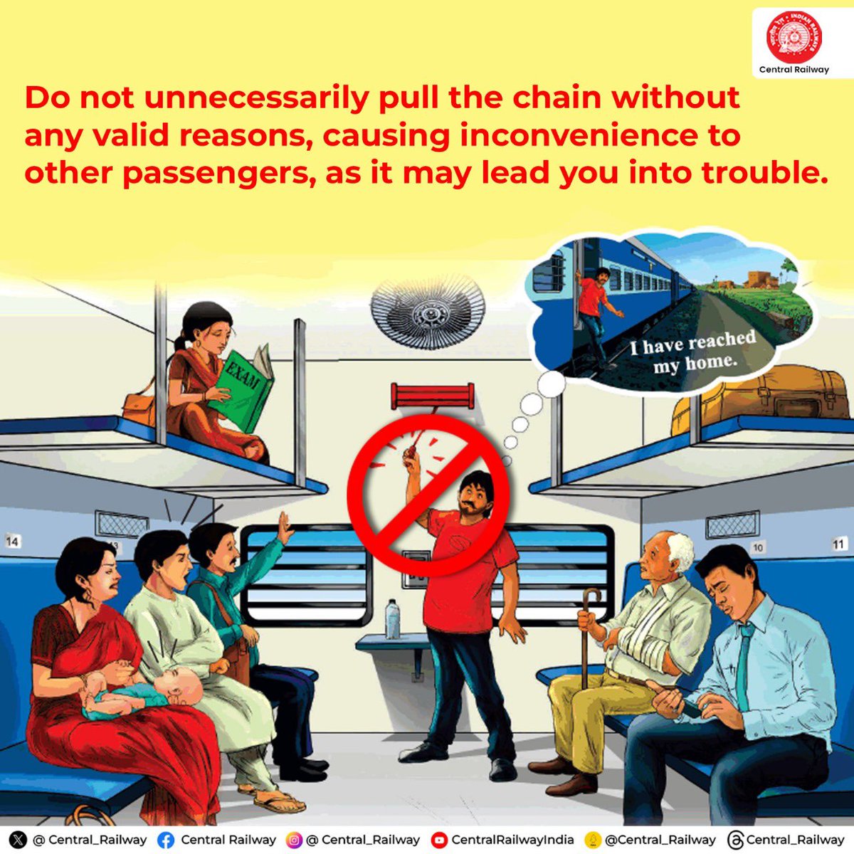 Pulling the train’s emergency chain without a valid reason is a punishable offence with imprisonment of up to 1 year and a fine or both under section 141 of the Railway Act 
#CentralRailway #RailwayRules #ResponsiblePassenger