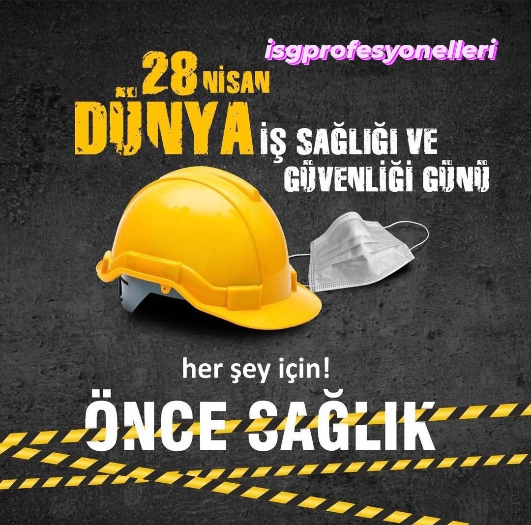 Dünya İş Sağlığı ve Güvenliği Günü.Bugün, iş dünyası, hükümetler, sivil toplum kuruluşları ve bireyler arasında iş sağlığı ve güvenliği bilincini artırmak için önemli bir fırsattır. #isghaber #işgüvenliği #sondakika #28nisan #28april #isgprofesyonelleri #hse #safety #safetyfirst