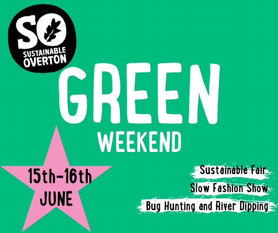 Save the date! Overton’s Green Weekend will be on 15th-16th June with a sustainable fair, slow fashion show, bug hunting and river dipping! Make sure you follow us for more details! #overtonhampshire #greenweekend #sustainableoverton