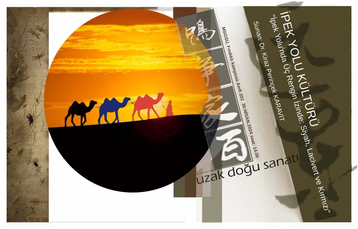 CanerKaravit's tweet photo. Uzak Doğu Sanatı 2 dersinde Dr. Kiraz Perinçek Karavit’in "İpek Yolu’nda Üç Rengin İzinde: Siyah, Lacivert, kırmızı" başlıklı sunuşu.
Yer: MSGSÜ Fındıklı Yerleşkesi 201 nolu amfi
Tarih: 30.04.2024  saat: 14.00 https://t.co/ODhxQGmO3f