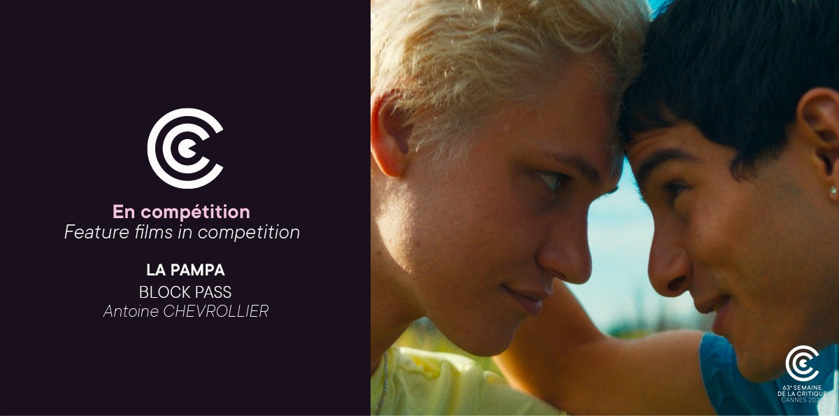 🟪 Compétition long métrage #sdlc2024
EN PREMIÈRE MONDIALE
/ Feature films in competition - WORLD PREMIERE

La Pampa (Block Pass) de/by Antoine Chevrollier

Infos/More : bit.ly/3UeO6ne

#lapampa #blockpass #Cannes2024