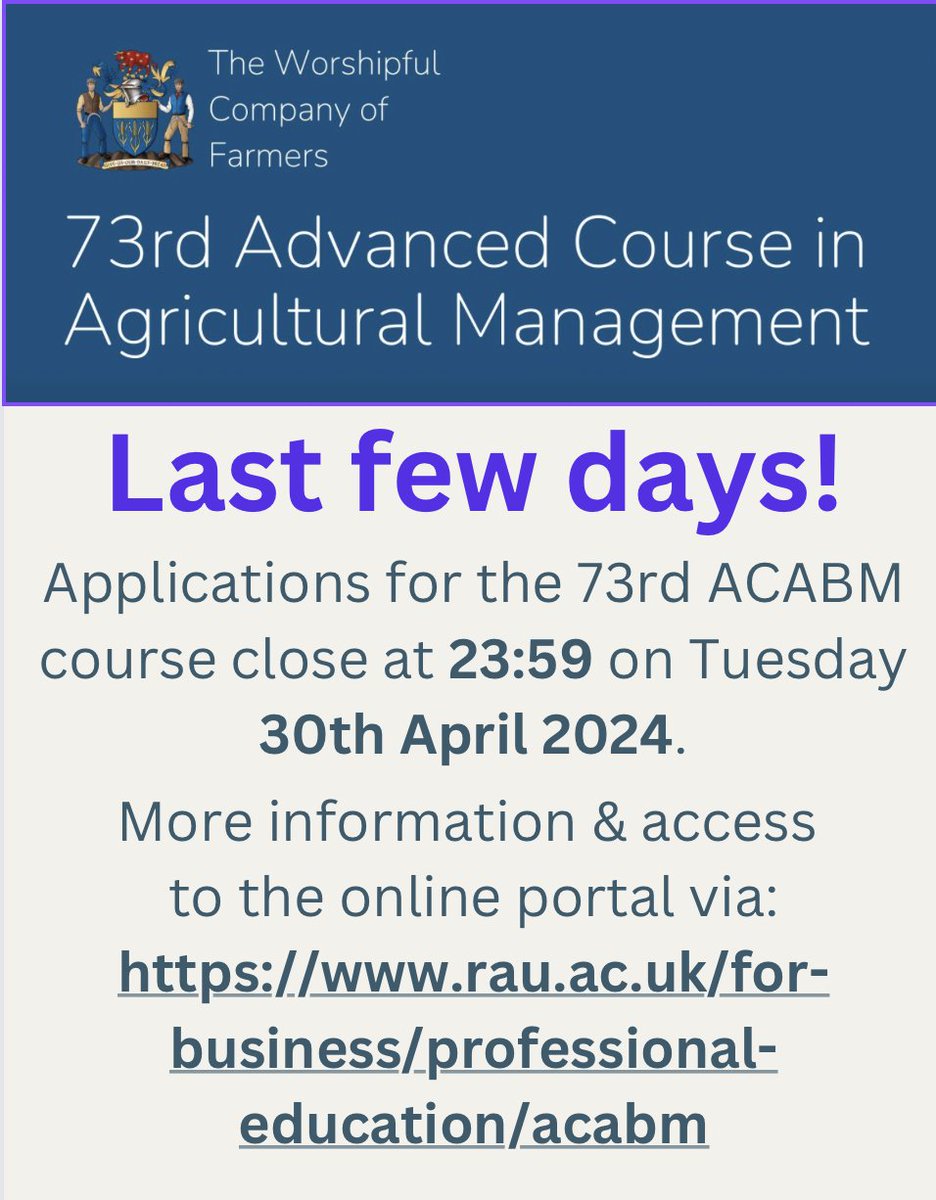 🚨Last few days for applications with @FarmersCompany 73rd ACABM commencing October 2024. Information on course, fees & access to online portal via rau.ac.uk/for-business/p…. Applications close next week at 23:59 30th April. #ACABM24 #nowmorethanever @RoyalAgUni