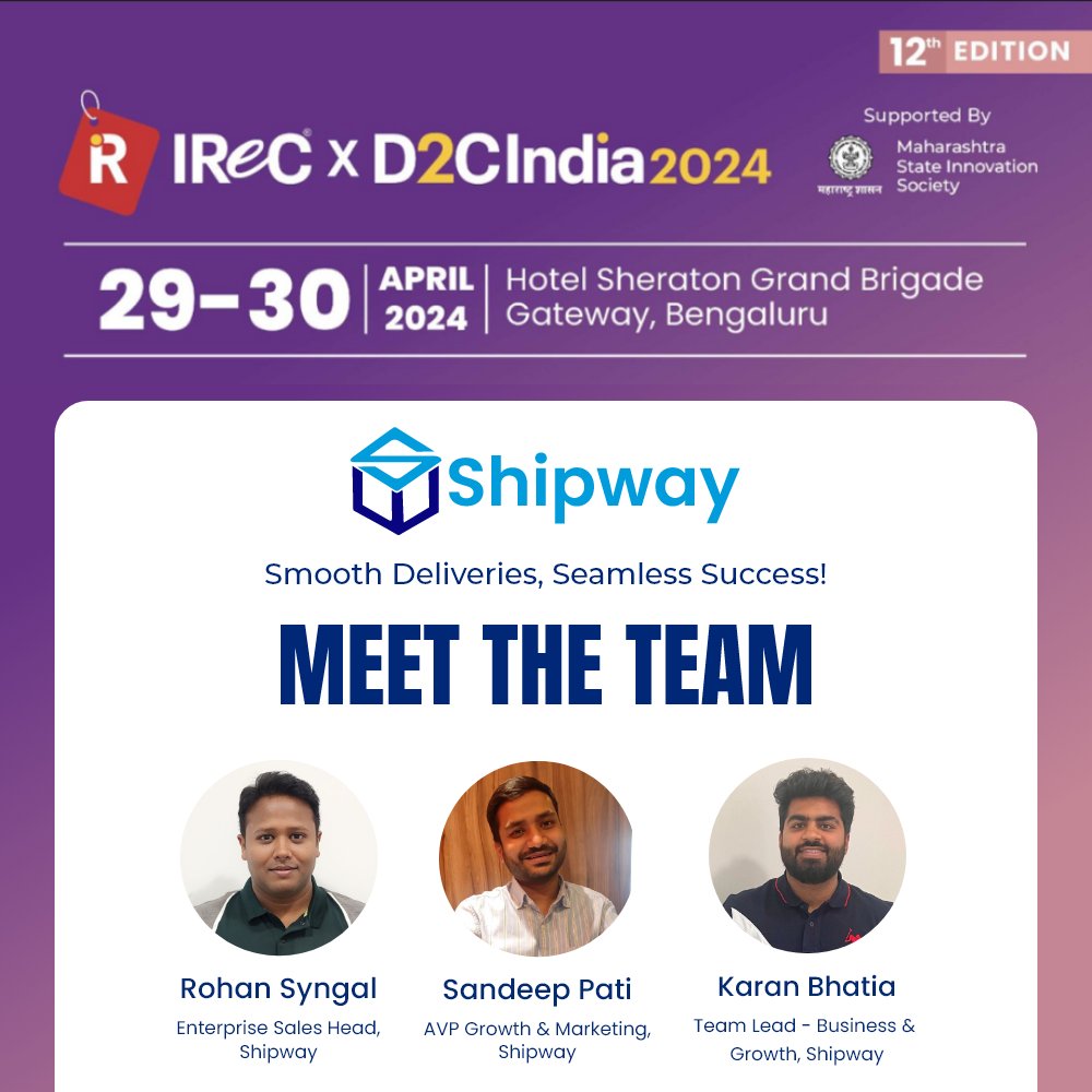 Gear Up for Growth at IReC x D2CIndia Bengaluru, 2024 with Shipway! Our powerhouse team, Sandeep Pati, Rohan Synghal, and Karan Bhatia, all ready to join you to show you how Shipway transforms your shipping operations 🚚 📊 #IREC2024 #networking #retailmedia #retailindustry