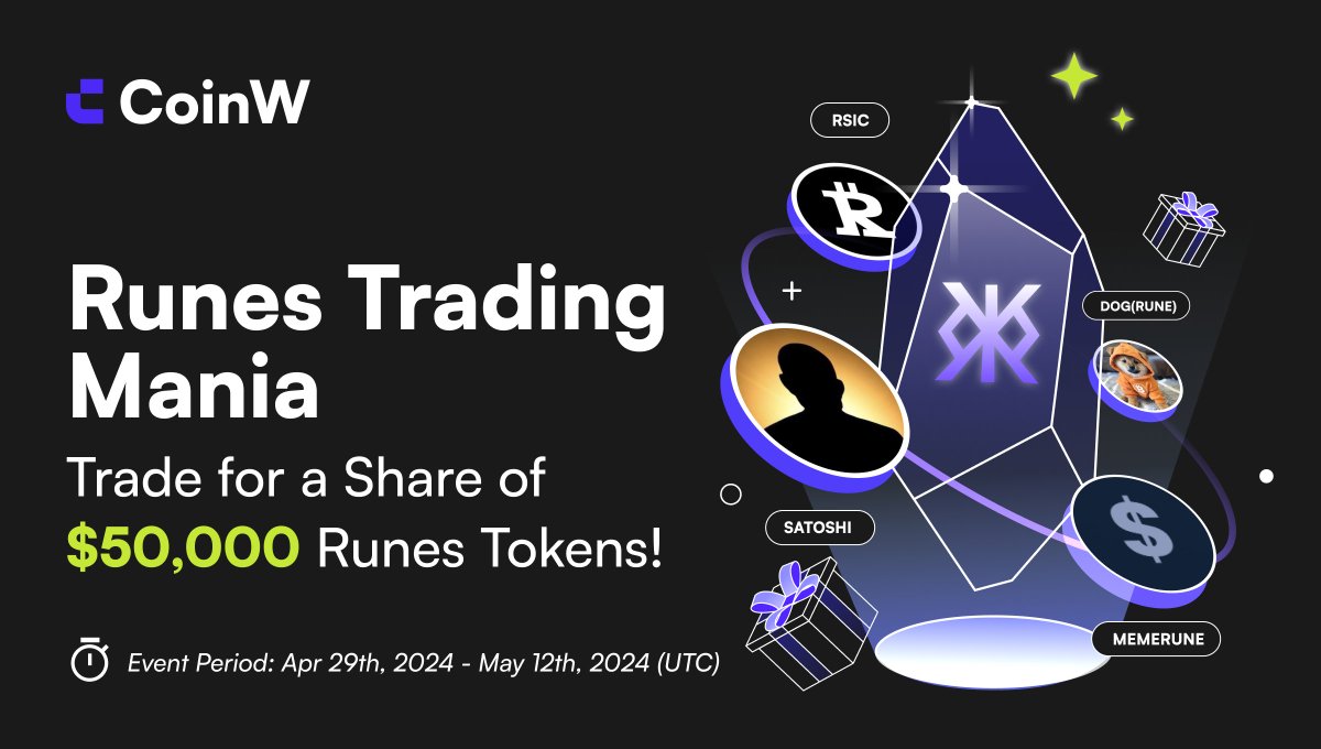 🎉 #CoinW $50,000 #Runes #Trading Mania! 🎉 📅 Apr 29 - May 12, 2024 (UTC) 🔥 Event Tokens: SATOSHI, RSIC, MEMERUNE, DOG(RUNE)/USDT 1️⃣ New Users: Deposit ≥100 USDT = Get 5 USDT! 2️⃣ Trade ≥200 USDT = Earn 10 USDT! 3️⃣ Trade Runes tokens, reach ≥500 USDT = Share $20,000! To…