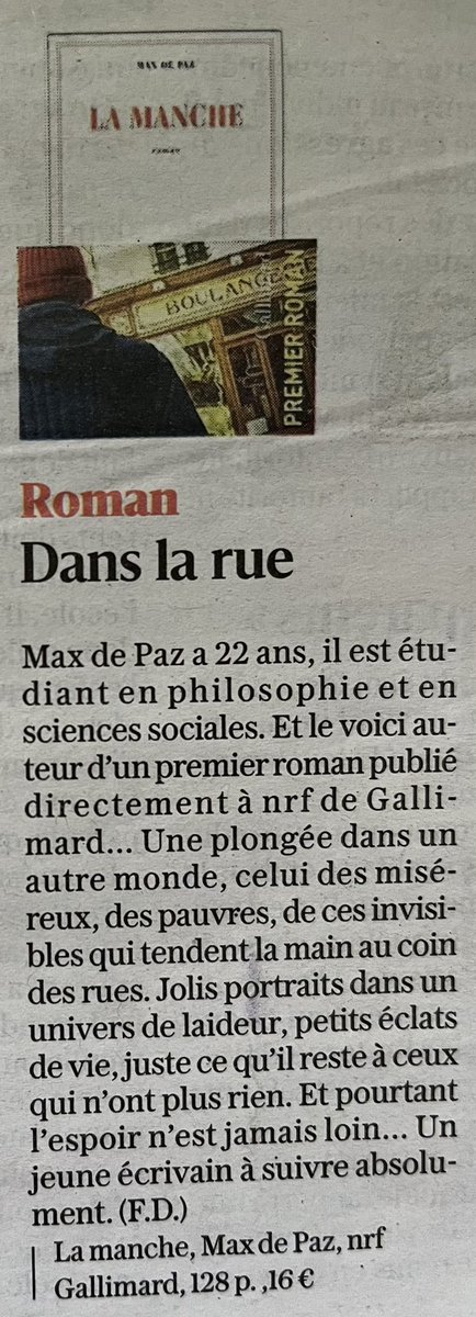 Œuvre parue en février dernier chez @Gallimard, le roman « La manche » de l’écrivain Max de Paz figure, cette semaine, dans la sélection littéraire du Dauphiné Libéré.