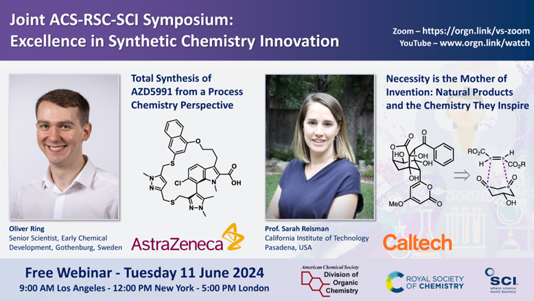 A new Virtual Symposium! Sponsored by @ACSorganic + @RoySocChem + @SCIupdate and supported by @OPRD_ACS. Globally available on June 11. Featuring Oliver Ring @RingSynthesis and Sarah Reisman @sarah_reisman YouTube: zurl.co/uRSx Zoom: zurl.co/ytYH